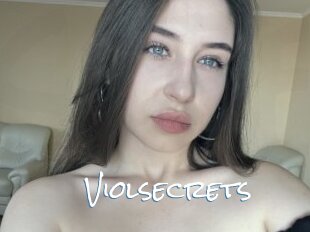 Violsecrets