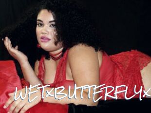 WETxBUTTERFLYx