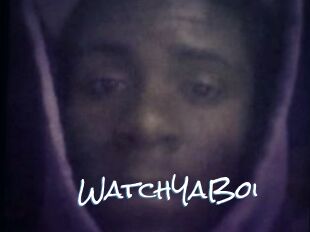 WatchYaBoi