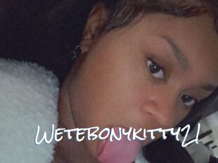Wetebonykitty21