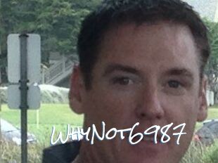 WhyNot6987