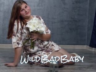 WildBadBaby