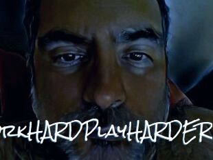 WorkHARDPlayHARDER