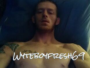 Wyteboyfresh69