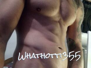 Whathotti355