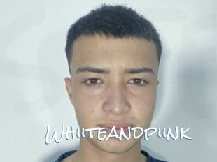 Whiiteandpiink