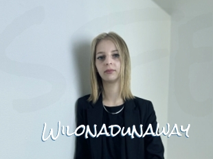 Wilonadunaway
