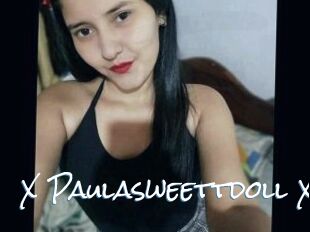 X_Paulasweettdoll_X