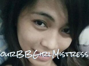 YourBBGirlMistress