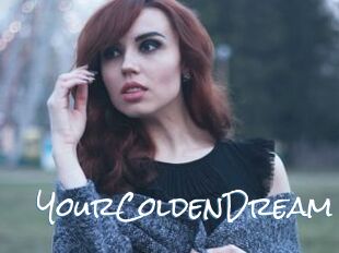 YourColdenDream