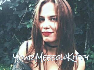 YourMeeeowKitty