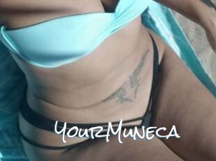 YourMuneca