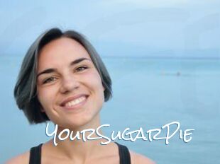YourSugarPie