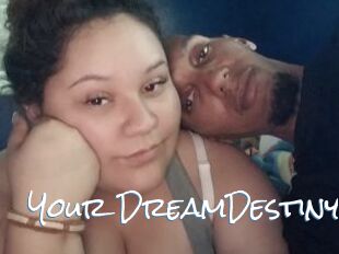 Your_DreamDestiny