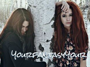 YourfantasyYour