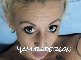 Yamiraderson