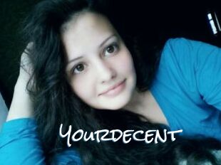 Yourdecent