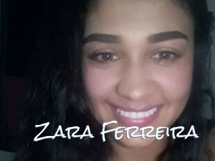Zara_Ferreira