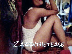 Zazzythetease
