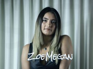 ZoeMegan