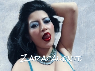 Zaracaliente